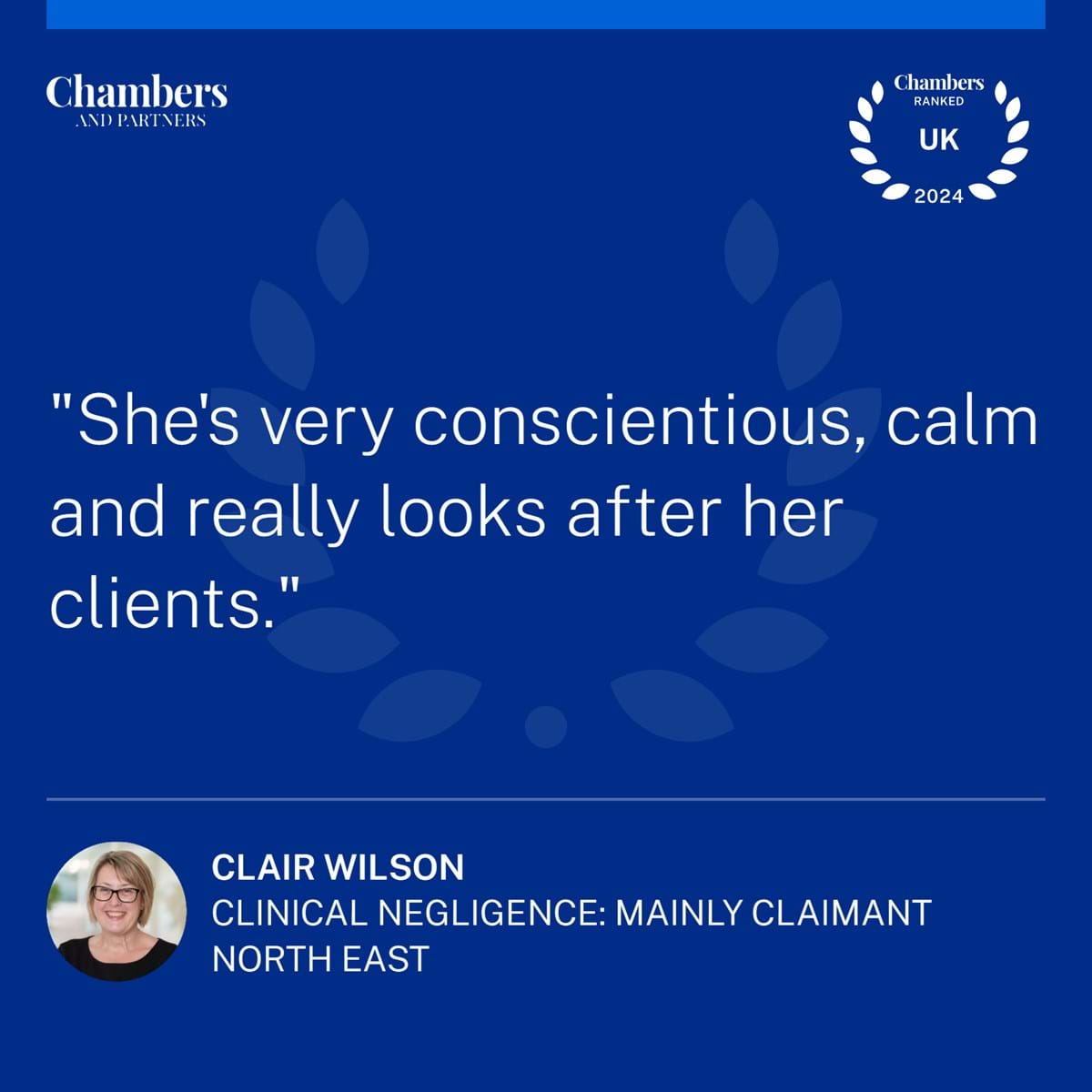 Chambers quote: She's very conscientious, calm and really looks after her clients.