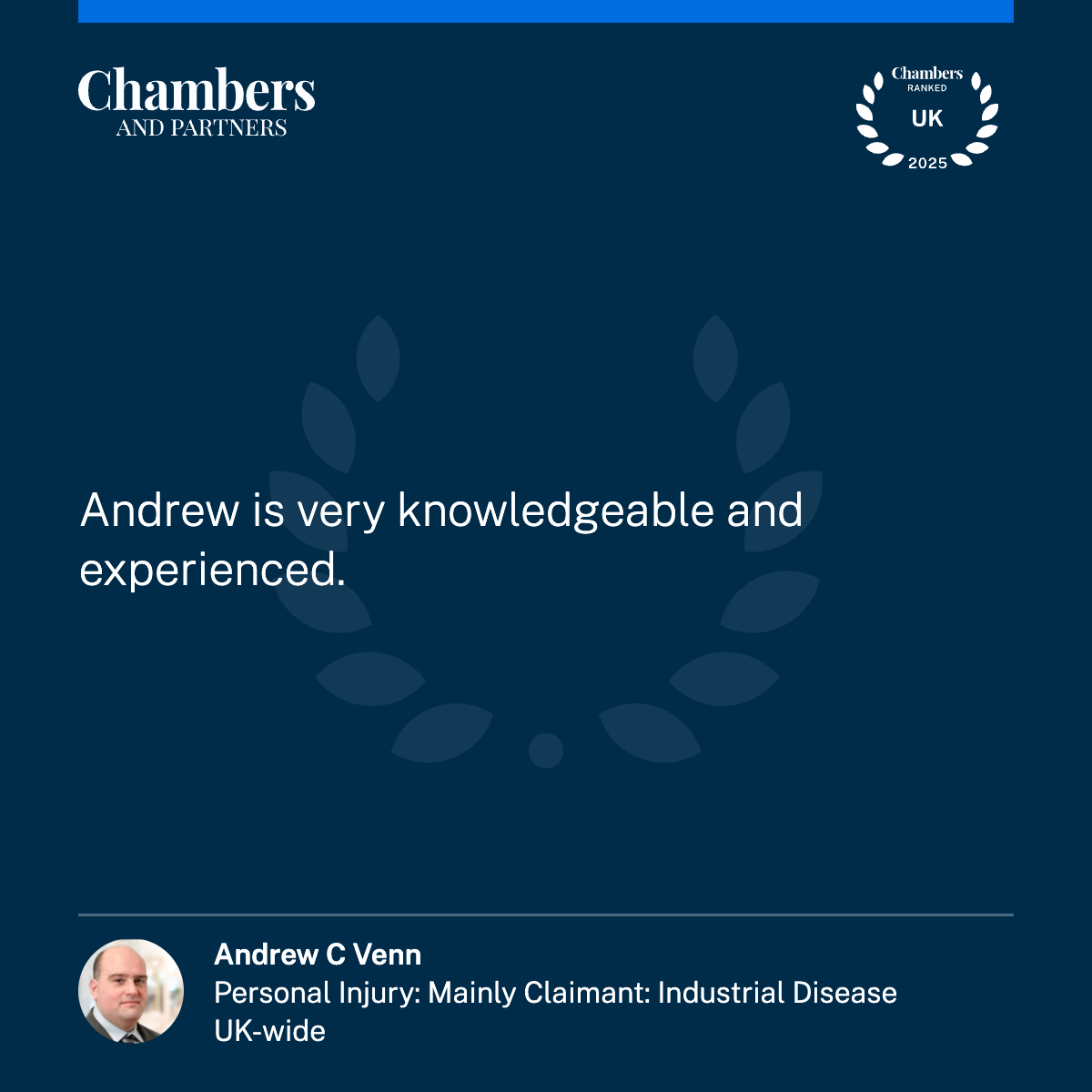 Chambers quote:Andrew is very knowledgeable and experienced